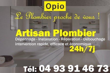 Plombier Opio - Plomberie Opio - Plomberie pro Opio - Entreprise plomberie Opio - Dépannage plombier Opio