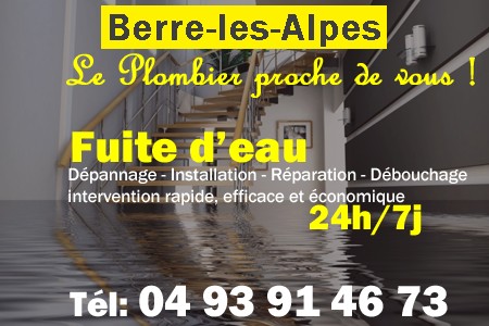 fuite Berre-les-Alpes - fuite d'eau Berre-les-Alpes - fuite wc Berre-les-Alpes - recherche de fuite Berre-les-Alpes - détection de fuite Berre-les-Alpes - dépannage fuite Berre-les-Alpes