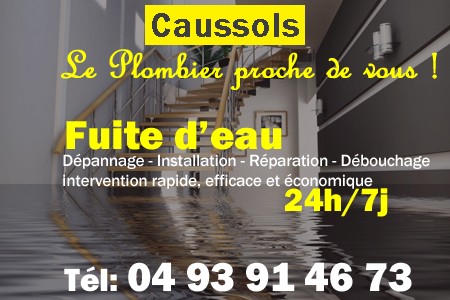 fuite Caussols - fuite d'eau Caussols - fuite wc Caussols - recherche de fuite Caussols - détection de fuite Caussols - dépannage fuite Caussols