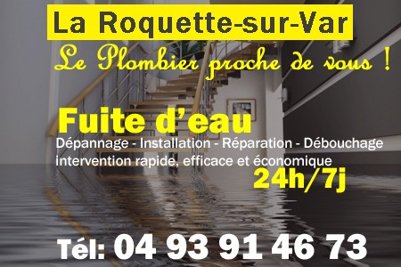 fuite La Roquette-sur-Var - fuite d'eau La Roquette-sur-Var - fuite wc La Roquette-sur-Var - recherche de fuite La Roquette-sur-Var - détection de fuite La Roquette-sur-Var - dépannage fuite La Roquette-sur-Var