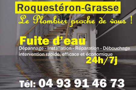 fuite Roquestéron-Grasse - fuite d'eau Roquestéron-Grasse - fuite wc Roquestéron-Grasse - recherche de fuite Roquestéron-Grasse - détection de fuite Roquestéron-Grasse - dépannage fuite Roquestéron-Grasse