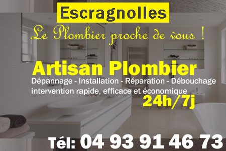 Plombier Escragnolles - Plomberie Escragnolles - Plomberie pro Escragnolles - Entreprise plomberie Escragnolles - Dépannage plombier Escragnolles